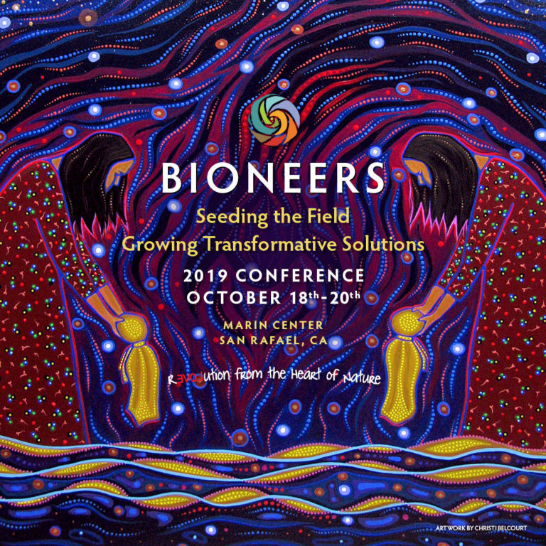 Planetary Dance at Bioneers Conference