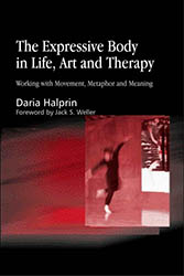 Expressive Body by Daria Halprin Book